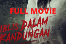 Nonton Film Horor Iblis dalam Kandungan (2022) Full Movie HD, Cuma Disini Link Resminya Bukan Ilegal LK21, Indoxxi!!