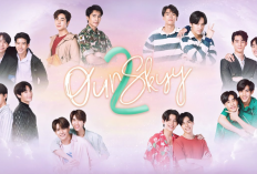 Nonton Drama BL Thailand Our Skyy 2: A Boss and a Babe (2023) Full Episode 1-2 Sub Indo, Jalinan Asmara Karyawan Magang dan Boss