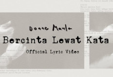 Lirik Lagu Bercinta Lewat Kata - Donne Maula Lengkap dengan Makna Lagu serta Link Download Mp3