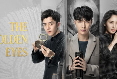 Nonton Drama China The Golden Eyes Full Episode Sub Indo, Rilis Resmi di iQIYI!