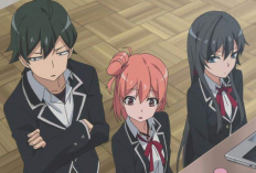 Urutan Nonton Anime Yahari Ore no Seishun Love Comedy wa Machigatteiru (My Teen Romantic Comedy SNAFU) 1-3