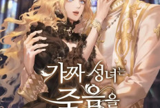Sinopsis dan Link Baca Manhwa The Fake Saintess Bears Tainted Robes Full Chapter Indonesia, Kisah Cinta Masa Lalu