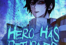 Sinopsis, Judul Alternatif, & Link Baca Manhwa Hero Has Returned Bahasa Indonesia Full Chapter, Perjuangan Akhir Sang Pahlawan Dunia