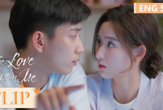 Nonton Drama The Love You Give Me (2023) Episode 17-18 Sub Indo, Kematian Su Tian yang Meninggalkan Kesedihan