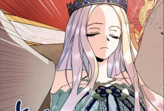 Link Baca RAW Let Me Die in Peace! Season 2 Chapter 41 Bahasa Indonesia, Duke Panik dengan Kondisi Ophelia!