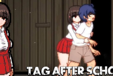Tag After School Game APK MOD Download 2024, Game Simulasi Horor Dewasa yang Bikin Merinding Sekaligus Tegang!