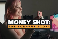Sinopsis Money Shot: The Pornhub Story (2023), Kesuksesan dan Kontroversi di Situs Streaming Pornografi Terbesar Dunia!