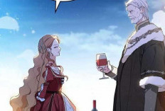 Spoiler dan Link Baca I Shall Master This Family 132 Indonesia RAW, Selangkah Lagi Tia Berhasil Kuasai Keluarga Lombardi