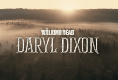 Sinopsis Series The Walking Dead: Daryl Dixon (2023), Norman Reedus Kembali dengan Perannya dan Siap Lawan Para Zombie