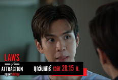 Nonton Drama Laws of Attraction (2023) Episode 4 Sub Indo, Pencurian di Rumah Tonkhao Menemukan Titik Terang