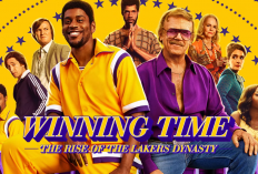Sinopsis Winning Time: The Rise of the Lakers Dynasty Season 2 (2023), Series Biografi Tentang Tim Kebanggaan Los Angeles Lakers
