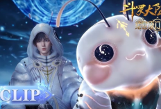 Nonton Donghua Soul Land 2 (Douluo Dalu II) Episode 117 Subtitle Indonesia, Ikuti Petualangan Huo Yuhao di Dunia Penuh Fantasi
