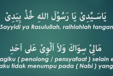 Lagu Ya Sayyidi Ya Rasulullah Lengkap Dengan Lirik Arab dan Indonesia