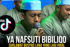 Lagu Ya Nafsuti Bibiliqo MP3 Versi Bahasa Arab, Latin, dan Bahasa Indonesia Untuk Sholawat