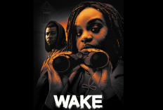 BET+ Rilis Film Thriller Terbaru, Berikut Sinopsis Wake (2023) yang Dibintangi Oleh J. Alphonse Nicholson dan Parker McKenna Posey