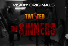 Jadwal Tayang & Link Nonton Series Twisted 3: The Sinners (2023) Episode 1, Bersiap Rasakan Terornya!