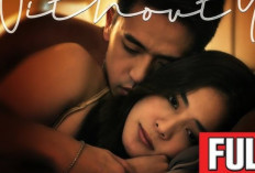 Nonton Film Without You (2023) Full Movie Sub Indonesia, Perjuangan Cinta yang Ditentang Orang Tua