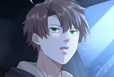 Langsung Baper! Spoiler dan Link Baca Manhua I Really Don't Want To Remake Chapter 186 English Indonesia