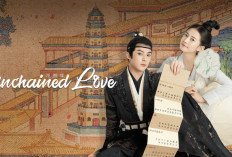 Link Nonton Drama China Unchained Love (2022) Episode 35-36 Sub Indo Tamat, Akhir Kisah Bu Yin Lou dengan Xiao Duo