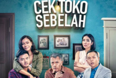 Sinopsis Film Cek Toko Sebelah 2 (2022) Berikut Daftar Pemeran dan Link Nontonnya yang Sedang Tayang di Bioskop