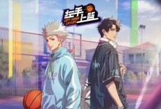 Jadwal Tayang Anime China Left Hand Layup (Zuoshou Shanglan) Season 2! Siap-Siap Saksikan Dunk Baru Xingze 