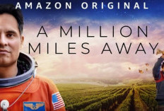 Sinopsis Film a Million Miles Away, Kisah Petani yang Bermimpi Menjelajahi Langit Malam Dengan Roket
