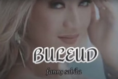 Chord Buleud Lagu Dari Fanny Sabila Lengkap Dengan Liriknya, Pop Sunda Popular Viral TikTok