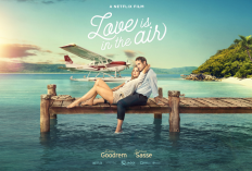  Nonton Film Love Is In The Air (2023) SUB INDO Full HD 1080p, Pertemuan Seorang Pilot dengan Cinta Sejatinya!