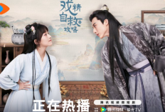 Link Nonton Drama China Dramatic Self-Help Strategy (2023) Sub Indo Full Episode, Isekai ke Zaman Kuno Untuk Cari Cinta Sejati
