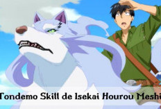 Nonton Anime Tondemo Skill de Isekai Hourou Meshi (2023) Episode 11 Sub Indo, Tayang Malam Ini! Hadiah Membawa Petaka