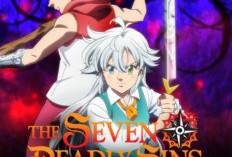 Sinopsis Anime Nanatsu no Taizai: Ensa no Edinburgh, Perang Antara Kemanusiaan dan Beastkind