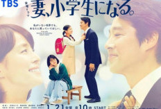 Link Nonton Drama Jepang Tsuma, Shougakusei ni Naru (2022) Full Episode 1-10 Sub Indo, Reinkarnasi Setelah Meninggal 10 Tahun