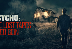 Nonton Series Psycho: The Lost Tapes of Ed Gein (2023) SUB INDO Full Episode 1-4: Jejak Psikotik Ed Gein yang Mengerikan!