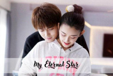 Jadwal Tayang Drama China My Eternal Star (2023) Episode 14, Kebersamaan Lu Si Heng dengan Lin Xiao Di