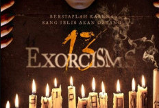Nonton Film 13 EXORCISMS Full Movie Sub Indo, Tayang Perdana Tanggal 22 Februari 2023 di Bioskop!