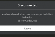 14 Cara Perbaiki Roblox Error Code 268 Paling Ampuh dan Mudah, Ikuti Step by Stepnya Berikut Ini!