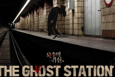 Link Nonton Film The Ghost Station (2023) SUB INDO Full Movie HD, Misteri Seramnya dan Teror di Stasiun Kereta Oksu