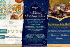 Senarai Buffet Ramadhan 2023 di Johor Bahru, Banyak Pilihan Hotel dan Restorannya!