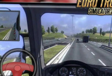 Link Download Euro Truck Simulator 2 Apk 2024 Versi Terbaru, Rasain Pengalaman Jadi Kang Sopir Truk Tronton