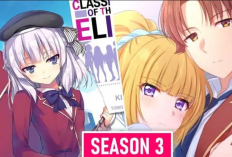 Resmi Diundur! Berikut Jadwal Rilis Anime Classroom of the Elite Season 3, Siap Hadirkan Karakter yang Lebih Epic