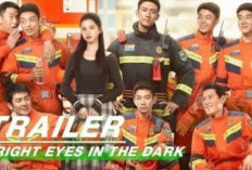 Sinopsis Drama China Bright Eyes in the Dark, Kisah Asmara Seorang Gadis dengan Petugas Pemadam Kebakaran