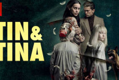 Nonton Film Tin & Tina (2023) Full Movie Sub Indo, Akses Resmi di Netflix!