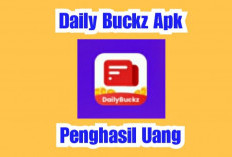 Apakah Aplikasi Daily Buckz Terbukti Membayar? Cek Langsung dari Penggunanya Disini! Bisa Dapat Ratusan Ribu Perhari