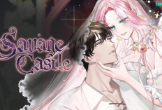 Sinopsis, Judul Lain, & Link Baca Manhwa Savage Castle Full Chapter Bahasa Indonesia, Ketika Takhta Menghancurkan Segalanya