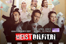 Sinopsis Telefilm Heist Dil Fitri (2023) Astro Ria, Drama Malaysia Spesial Lebaran Yang Dibintangi Komedian Zizak Razak