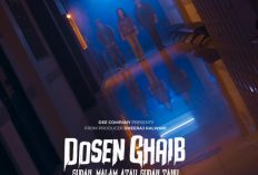 Nonton Trailer Film Dosen Ghaib: Sudah Malam Atau Sudah Tahu (2024) dan Jadwal Rilisnya, Urband Legend Populer Indonesia