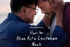 Nonton Film Hari Ini Akan Kita Ceritakan Nanti (2023) Full Movie Tayang di Netflix, Lanjutan NKCTHI Dari Sisi Angkasa 