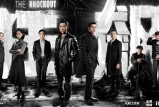 Tamat! Nonton Drama China The Knockout (2023) Episode 37 38 39 Sub Indo, Tayang Malam Ini 1 Februari 2023!