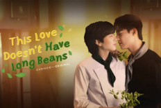 Regarder This Love Doesn't Have Long Beans (2024) Épisodes 2 VOSTFR, Plus de proximité romantique !