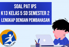 Contoh Soal PAT IPS SD/MI Kelas 5 Semester 2 Tahun 2023 dan Kunci Jawaban Lengkap!